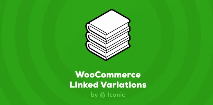 Iconic WooCommerce Linked Variations