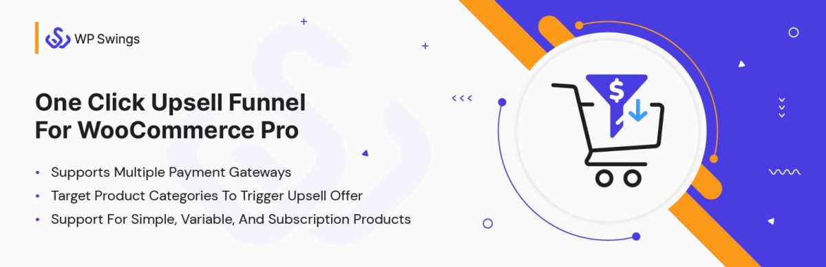 One Click Upsell Funnel For WooCommerce Pro - by Wp Swings